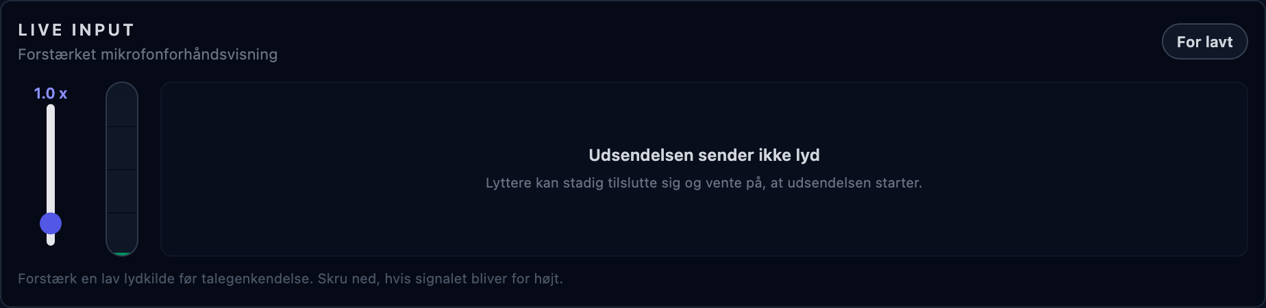 LIVE INPUT-måleren med forstærknings-skyder og niveaubadge